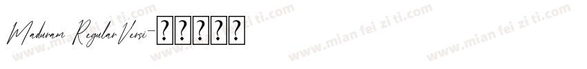Maduram RegularVersi字体转换